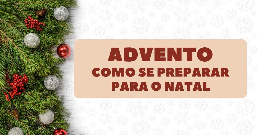 Advento: Como se preparar para o Natal